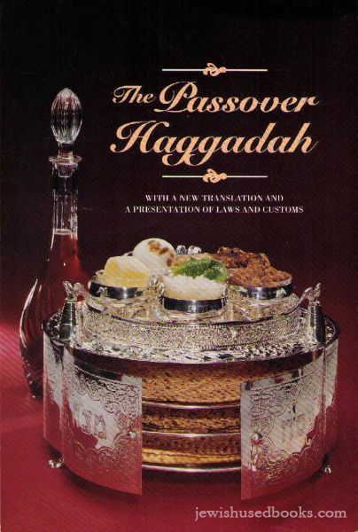 The Passover Haggadah With A New Translation