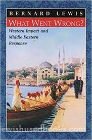 What Went Wrong? Western Impact and Middle Eastern Response