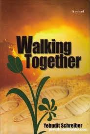 Walking Together A Novel