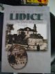 Lidice: The Story of A Czech Village