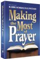 Making the Most of Prayer