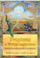 Prophecy and Divine Inspiration: The Ohr Chadash Commentary on the Prophets