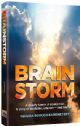 Brainstorm: A deadly tumor. A young man. A story of medicine, emunah - and triumph