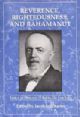 104547 Reverence, Righteousness, and Rahamanut: Essays in Memory of Rabbi Dr. Leo Jung