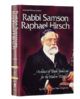 Rabbi Samson Raphael Hirsch: Architect of Torah Judaism for the Modern World