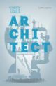 The Architect: A Step by Step Guide to Self Building