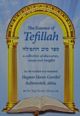 Essence of Tefillah: A Collection of Discourses, Essays & Insights