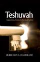 Teshuvah: Inspiration, Stories & Practical Advice