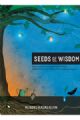 Seeds of Wisdom