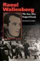 104308 Raoul Wallenberg: The Man Who Stopped Death