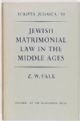 Jewish Matrimonial Law in the Middle Ages