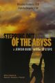 Stepping Out of the Abyss: A Jewish Guide to the 12 Steps