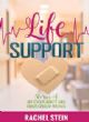 104637 Life Support: Stories of My Chaplaincy and Bikur Cholim Rounds