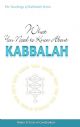 104295 What You Need to Know About Kabbalah (Teachings of Kabbalah)