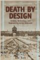 Death by Design: Science, Technology, and Engineering in Nazi Germany