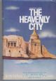 The Heavenly City -  Vol 4