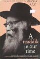 95895 A Tzaddik In Our Time