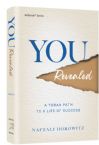 You Revealed: A Torah Path to a Life of Success