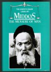 The Chofetz Chaim Looks at: Middos, The Measure of a Man