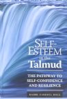 Self-Esteem in the Talmud The Pathway to Self-Confidence and Resilience