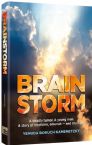 Brainstorm: A deadly tumor. A young man. A story of medicine, emunah - and triumph