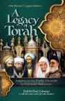 A Legacy of Torah: Insights on the Weekly Parsha by Sephardic Hachamim