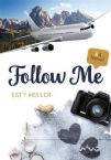 Follow Me: A Novel