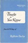 Thoughts for Yom Kippur: From the Writings of Rabbeinu Bachya