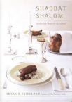 Shabbat Shalom: Recipes and Menus for the Sabbath