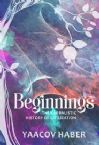 Beginnings: The Kabbalistic History of Civilization