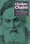 The Chofetz Chaim on the Aggadeta of the Talmud. Vol 3 Seder Nashim