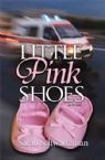 Little Pink Shoes