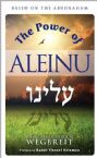 The Power of Aleinu: Based on Abudraham