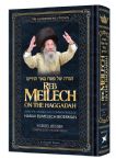 Reb Meilich on the Haggadah: Insights, Stories, and Commentaries of HaRav Elimelech Biderman