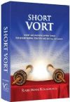 Short Vort: Short and Inspiring Divrei Torah for every Parsha, Yom Tov and Special Occasion