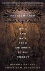 ANTISMITISM: MYTH AND HATE FROM ANTIQUITY TO THE PRESENT