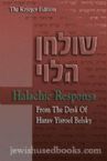 Shulchan HaLevi: Halachic Responsa From the Desk of Harav Yisroel Belsky